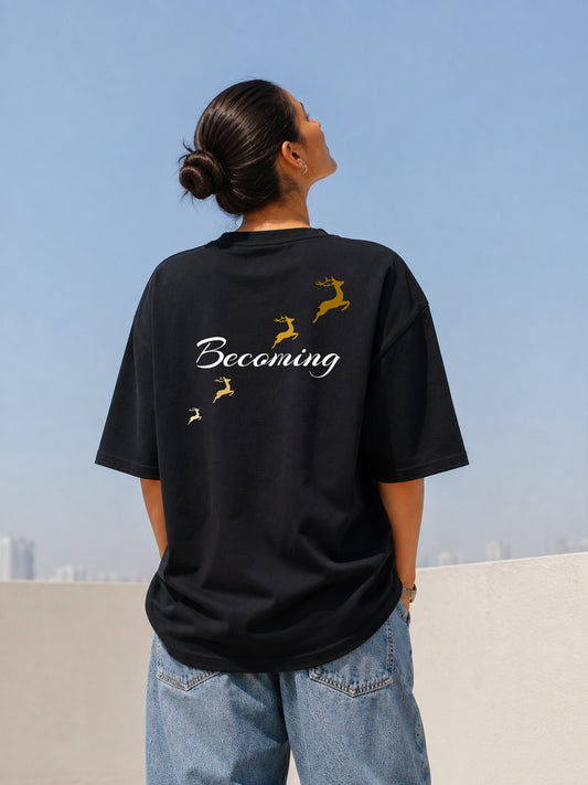 Oversized T-Shirt - Becoming