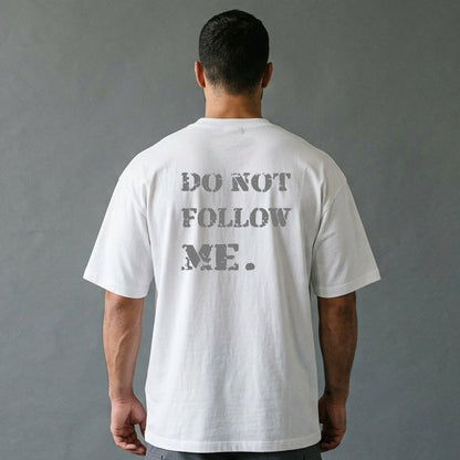 Oversized T-Shirt – Do Not Follow Me