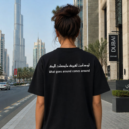 Oversized T-Shirt - What Goes Around Comes Around